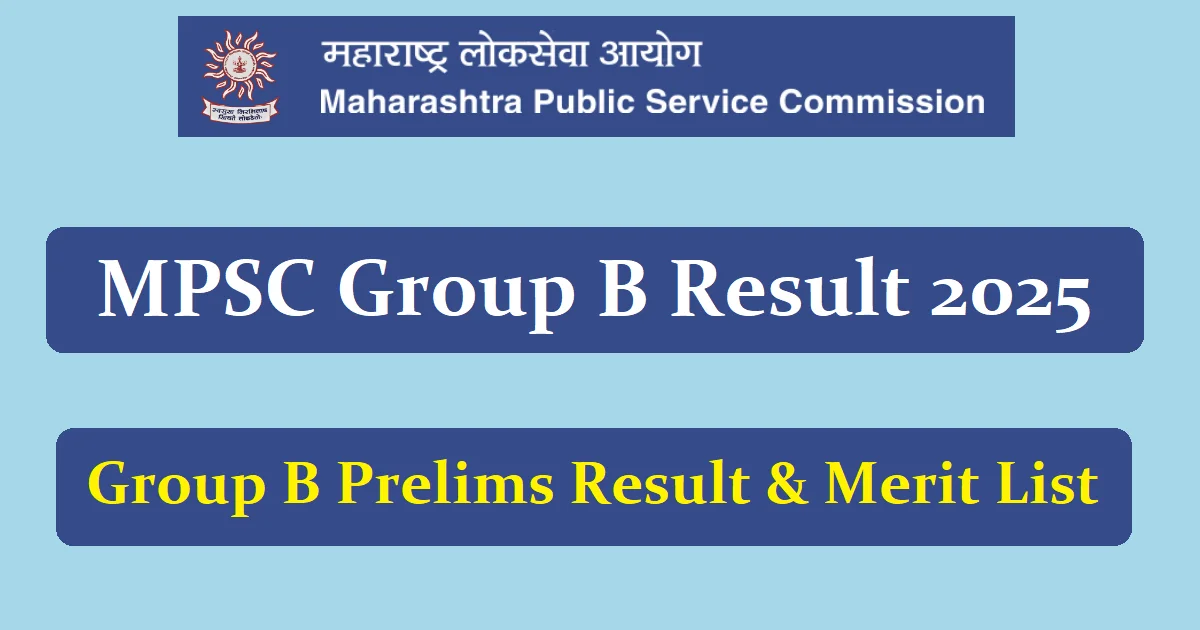 MPSC Group B Result 2025 Date